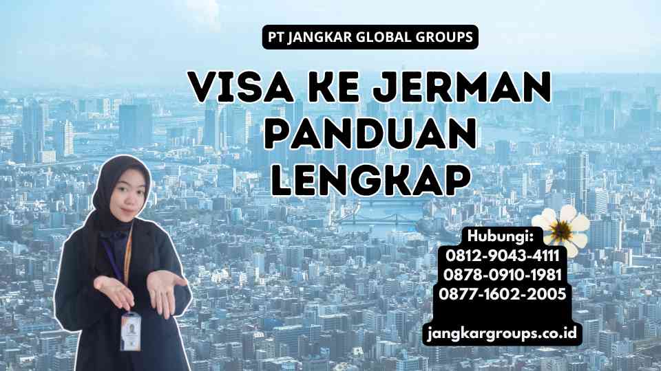 Visa Ke Jerman Panduan Lengkap