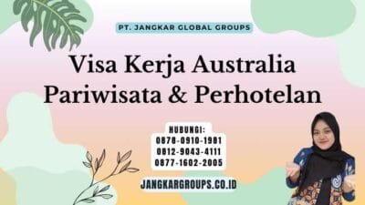 Visa Kerja Australia Pariwisata & Perhotelan