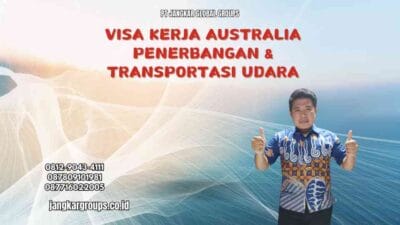 Visa Kerja Australia Penerbangan & Transportasi Udara