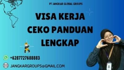 Visa Kerja Ceko Panduan Lengkap