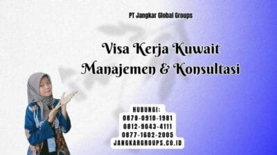 Visa Kerja Kuwait Manajemen & Konsultasi