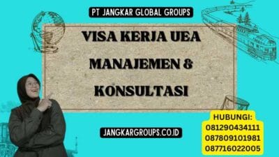 Visa Kerja UEA Manajemen & Konsultasi