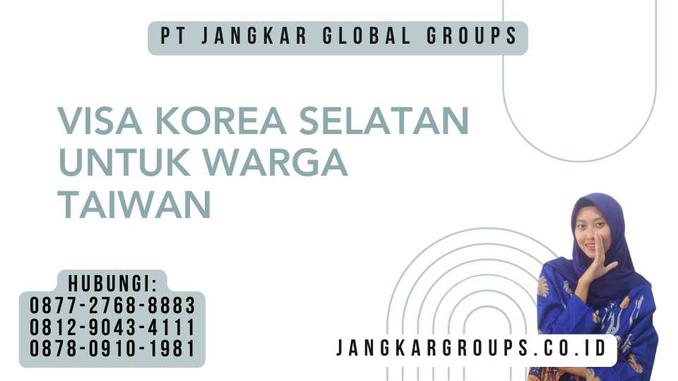 Visa Korea Selatan untuk Warga Taiwan