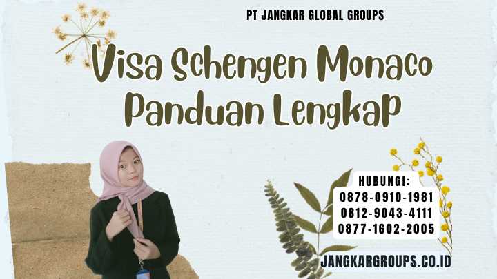 Visa Schengen Monaco Panduan Lengkap