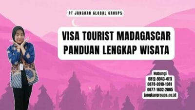 Visa Tourist Madagascar Panduan Lengkap Wisata