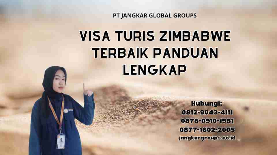 Visa Turis Zimbabwe Terbaik Panduan Lengkap