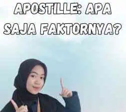 Waktu Pengurusan Apostille Apa Saja Faktornya