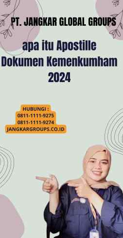 apa itu Apostille Dokumen Kemenkumham 2024