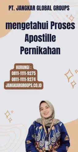 mengetahui Proses Apostille Pernikahan