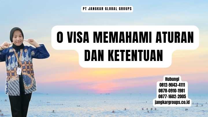 0 Visa Memahami Aturan dan Ketentuan