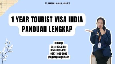 1 Year Tourist Visa India Panduan Lengkap