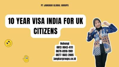 10 Year Visa India For Uk Citizens