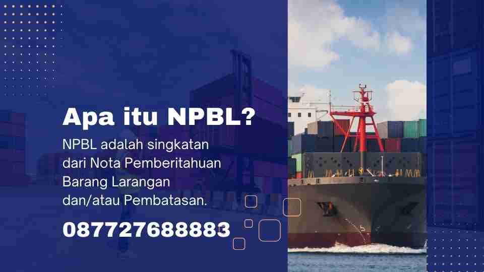 Apa itu NPBL?