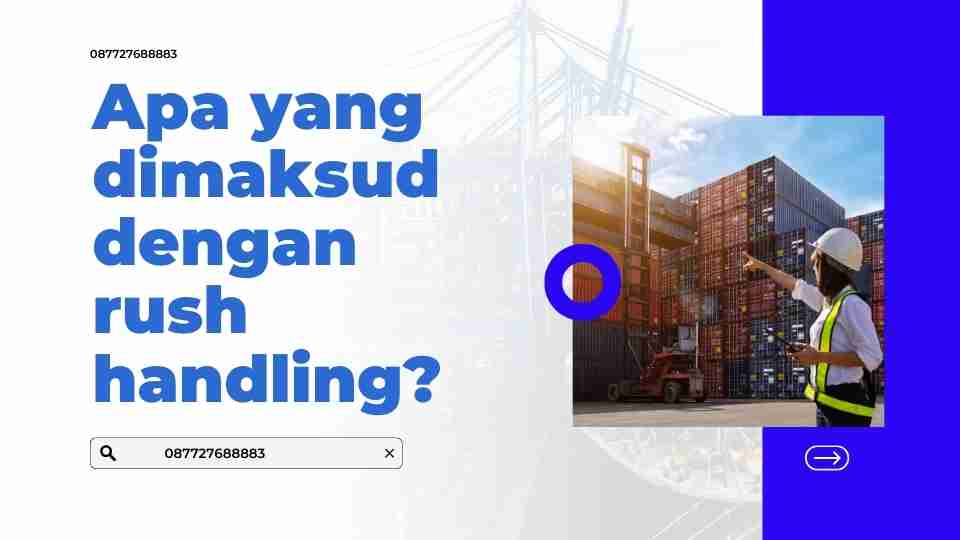 Apa yang dimaksud dengan rush handling?