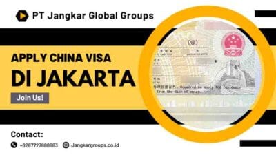 Apply China Visa Di Jakarta Panduan Lengkap Visa Tiongkok