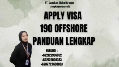 Apply Visa 190 Offshore Panduan Lengkap