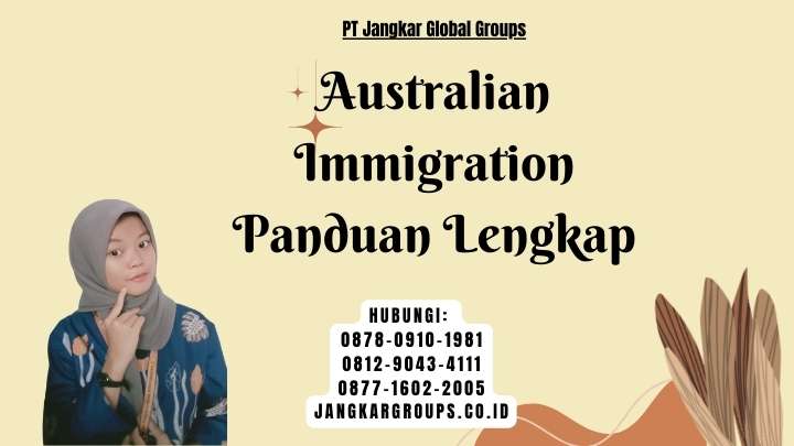Australian Immigration Panduan Lengkap