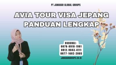 Avia Tour Visa Jepang Panduan Lengkap