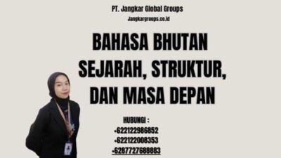 Bahasa Bhutan Sejarah, Struktur, dan Masa Depan