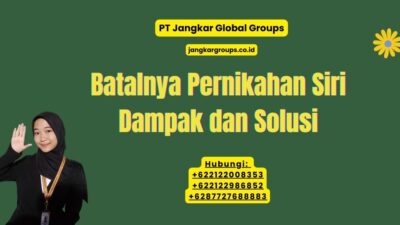 Batalnya Pernikahan Siri Dampak dan Solusi