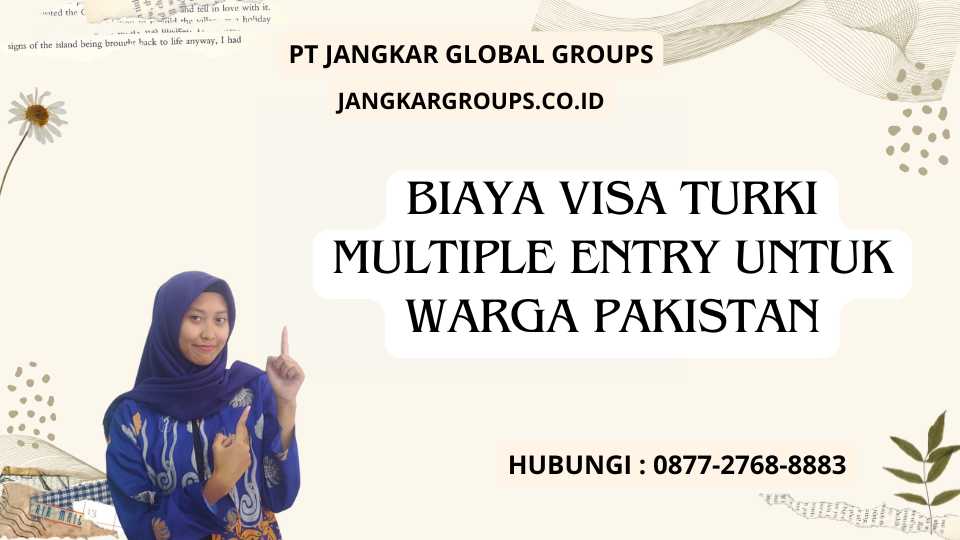 Biaya Visa Turki Multiple Entry untuk Warga Pakistan