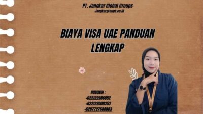 Biaya Visa UAE Panduan Lengkap