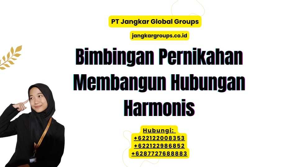 Bimbingan Pernikahan Membangun Hubungan Harmonis