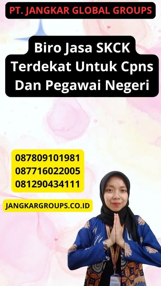 Biro Jasa SKCK Terdekat Untuk Cpns Dan Pegawai Negeri