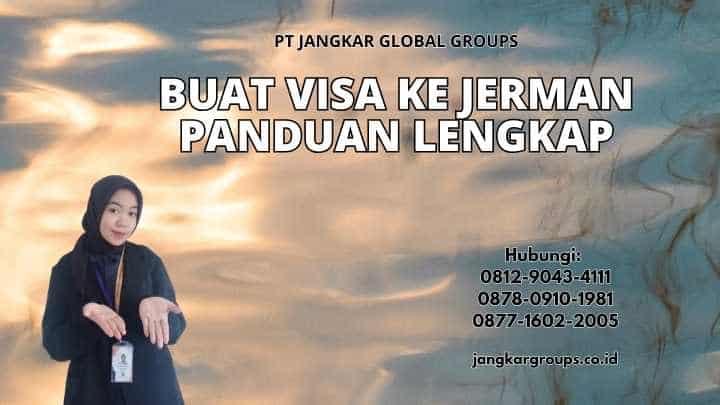 Buat Visa Ke Jerman Panduan Lengkap