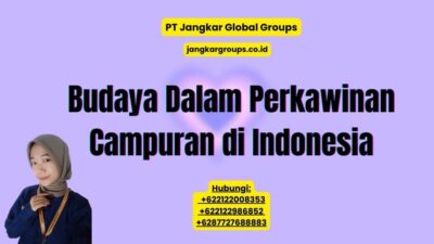 Budaya Dalam Perkawinan Campuran di Indonesia