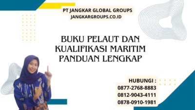 Buku Pelaut Dan Kualifikasi Maritim Panduan Lengkap