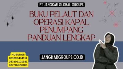 Buku Pelaut Dan Operasi Kapal Penumpang Panduan Lengkap