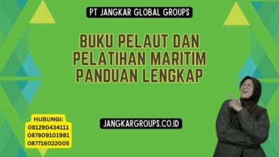 Buku Pelaut Dan Pelatihan Maritim Panduan Lengkap