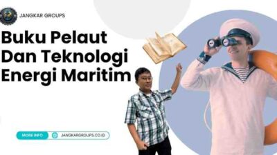 Buku Pelaut Dan Teknologi Energi Maritim Panduan Lengkap