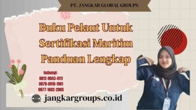 Buku Pelaut Untuk Sertifikasi Maritim Panduan Lengkap