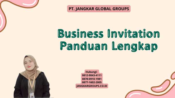 Business Invitation Panduan Lengkap