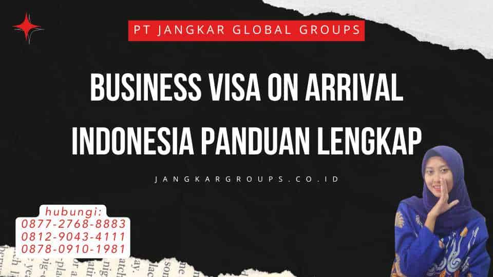Business Visa On Arrival Indonesia Panduan Lengkap