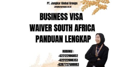 Business Visa Waiver South Africa Panduan Lengkap
