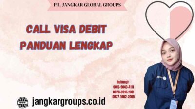 Call Visa Debit Panduan Lengkap