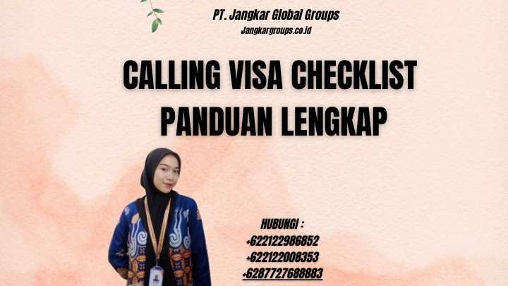 Calling Visa Checklist Panduan Lengkap