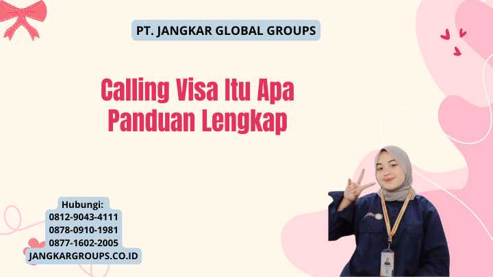 Calling Visa Itu Apa Panduan Lengkap
