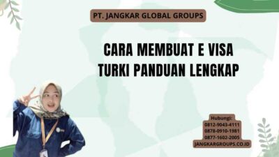 Cara Membuat E Visa Turki Panduan Lengkap