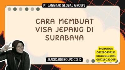 Cara Membuat Visa Jepang Di Surabaya