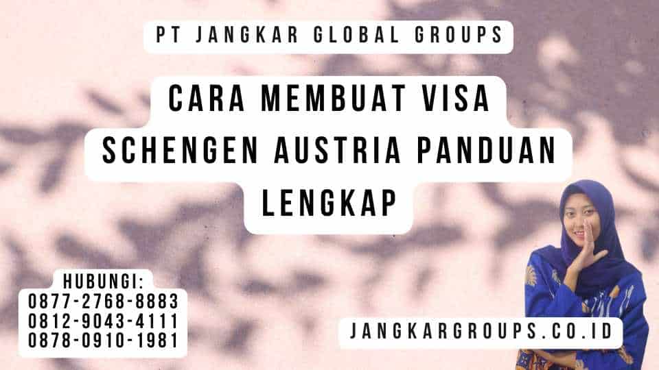 Cara Membuat Visa Schengen Austria Panduan Lengkap