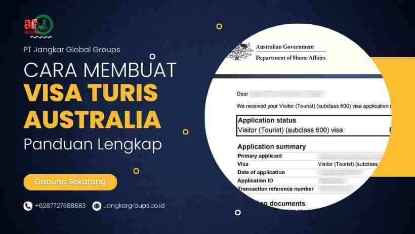 Cara Membuat Visa Turis Australia Panduan Lengkap