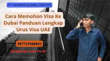Cara Memohon Visa Ke Dubai Panduan Lengkap Urus Visa UAE