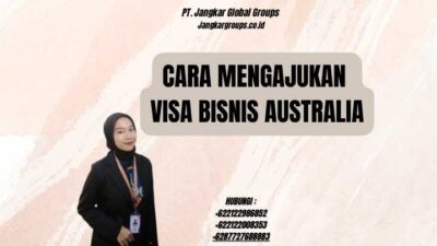 Cara Mengajukan Visa Bisnis Australia