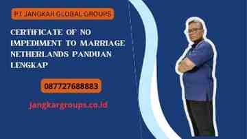 Certificate Of No Impediment To Marriage Netherlands Panduan Lengkap