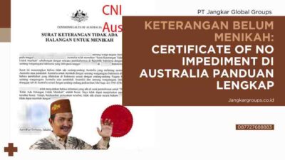 Certificate Of No Impediment di Australia Panduan Lengkap