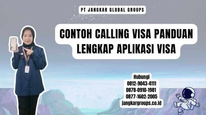 Contoh Calling Visa Panduan Lengkap Aplikasi Visa